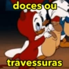 doces ou
O
travessuras