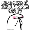 Me da miedo tú
ropa & la Puedes
quitar?
KANE_STICKERS