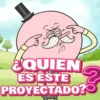 ¿QUIEN ES ESTE PROYECTADO?