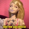 dai-me paciência