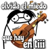 olvida el miedo
Valentina
que hay
en tiii