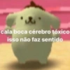 cala boca cérebro tóxico isso não faz sentido