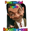 Forse non hai capito Hai rotto u-cazz