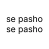 se pasho se pasho
