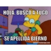 Ma
HOLA, BUSCO A TUGO
SE APELLIDA BIERNO
memecreatorapp.com
