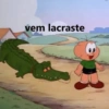 vem lacraste