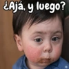 ¿Ajá, y luego?