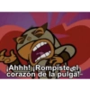 ย ¡Ahhh! ¡Rompiste el corazón de la pulga!