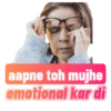 aapne toh mujhe
emotional kar di