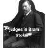 judges in Bram
Stoker