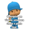 de vírgula, em
virgula, uma hora
chega o ponto
final