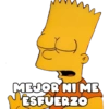 5
MEJOR NI ME
ESFUERZO