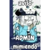 aviso
ADMIN
mimiendo