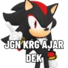 $
JGN KRG AJAR
DEK
