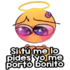 Si tú me lo
pides yo me
porto bonito