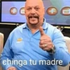 +
chinga tu madre