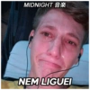 MIDNIGHT NEM LIGUEI