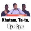 Khatam, Ta-ta,
Bye bye