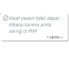 Maaf pesan tidak dapat dibaca karena anda sering di PHP 7:29 PM