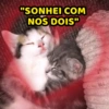 "SONHEI COM NOS DOIS"