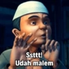 Ssttt! Udah malem
