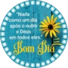 "Nada como um dia após o outro e Deus em todos eles." Bom Dia Silvia