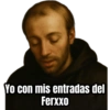 Yo con mis entradas del Ferxxo