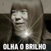 OLHA O BRILHO