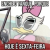 ENCHE O TANQUE, PORQUE HOJE É SEXTA-FEIRA