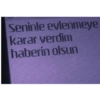 Seninle evlenmeye karar verdim haberin olsun
