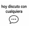 Texto Brat Enojo con todos 😡 12