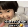 Kizalnot Acilen seni öpmem gerekiyor