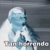 Tan horrendo