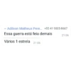 2 Adilson Matheus Pere... +55 41 9805-8667 Essa guerra está feia demais 21:06 Vários 1 estrela 21:06