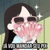 JÁ VOU MANDAR SEU PIX www AJO YES 00