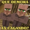 QUE DEMORA TÁ CAGANDO?