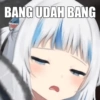 BANG UDAH BANG