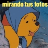 mirando tus fotos