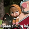 Apaan sih Org ini