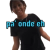 pa' onde eh