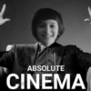 Absolute Cinema | recopilación  18