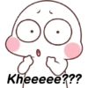 Kheeeee???