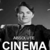 Absolute Cinema | recopilación  6