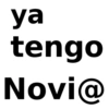 ya tengo Novi@
