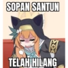 SOPAN SANTUN TELAH HILANG