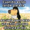 Cuando estás tarde para la escuela pero eres una chill girl que disfruta el día