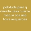 ❀ᮬ😅⣧ ᩡᩡ Frases funny !©️Pochis  10