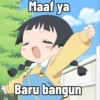 Maaf ya Baru bangun