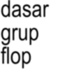 dasar grup flop