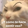 ¿Y cómo te hace sentir eso?